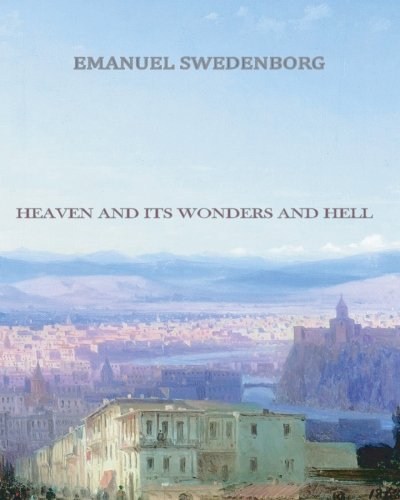 Stock image for Heaven and its Wonders and Hell for sale by -OnTimeBooks-