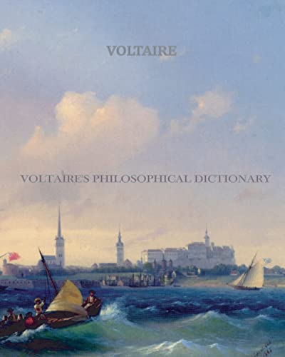 Stock image for Voltaire's Philosophical Dictionary for sale by ThriftBooks-Dallas