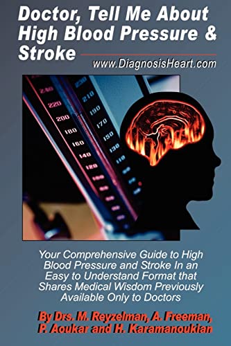 Imagen de archivo de Doctor, Tell Me About High Blood Pressure & Stroke a la venta por Irish Booksellers