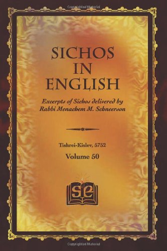 9781456503086: Sichos In English: Excerpts of Sichos delivered by Rabbi Menachem M. Schneerson: Volume 50