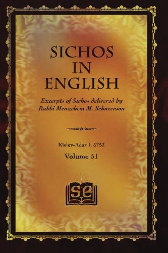 9781456505363: Sichos In English: Excerpts of Sichos delivered by Rabbi Menachem M. Schneerson: Volume 51