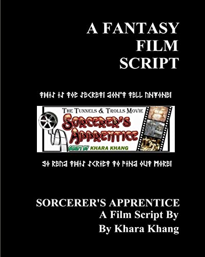 Stock image for A Fantasy Film Script: The Movie Script: "Sorcerer's Apprentice" for sale by THE SAINT BOOKSTORE