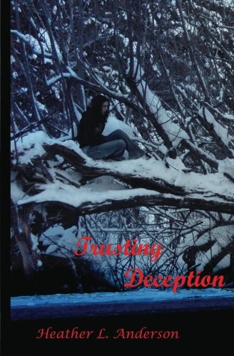 Imagen de archivo de Trusting Deception (Volume 2) a la venta por Revaluation Books