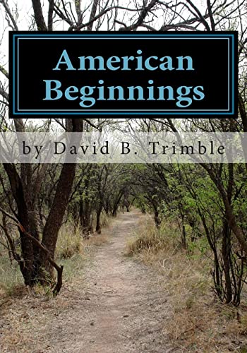 Stock image for American Beginnings for sale by THE SAINT BOOKSTORE