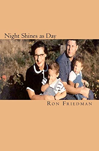 Night Shines as Day (9781456518202) by Friedman, Ron