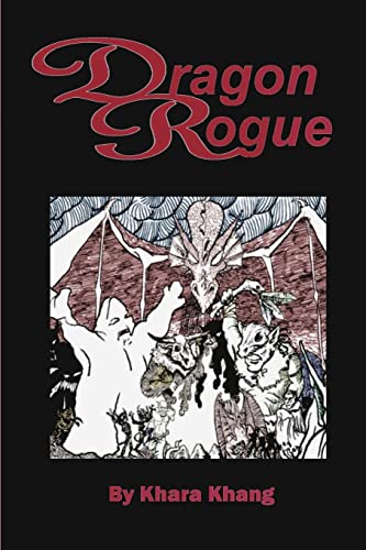 Stock image for Dragon Rogue: A Fantasy Novel set in Kaball (i.e. Trollworld) for sale by THE SAINT BOOKSTORE