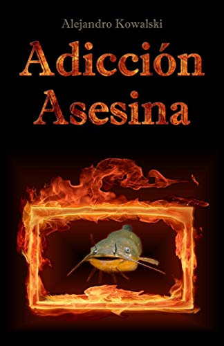 Beispielbild für AdicciÃ n Asesina (Spanish Edition) zum Verkauf von Discover Books