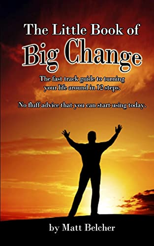 Stock image for The Little Book of Big Change! for sale by Save With Sam