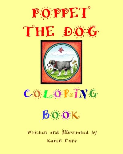 Stock image for Poppet the Dog Coloring Book: A Companion Book to the 'poppet the Dog' Series for sale by Revaluation Books