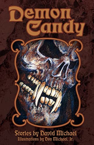 Demon Candy (9781456530617) by Michael, David