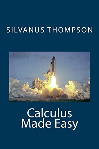 Beispielbild fr Calculus Made Easy zum Verkauf von WorldofBooks
