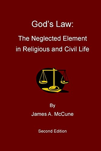 Stock image for God's Law The Neglected Element in Religious and Civil Life for sale by PBShop.store US