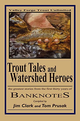 Stock image for Trout Tales And Watershed Heroes for sale by Granada Bookstore,            IOBA