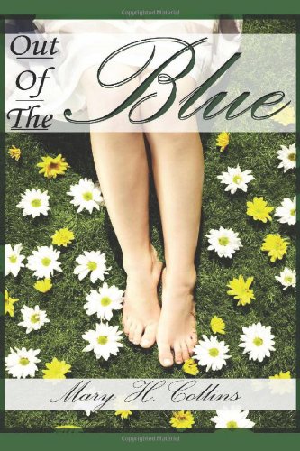 Out Of The Blue (9781456539320) by Collins, Mary