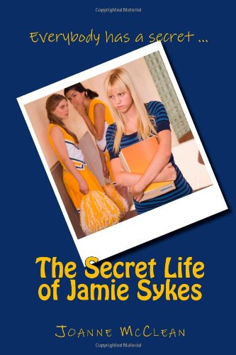 9781456544683: The Secret Life of Jamie Sykes