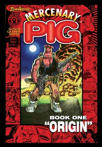 Beispielbild fr Mercenary Pig: Book One:Origin: Volume 1 zum Verkauf von Revaluation Books