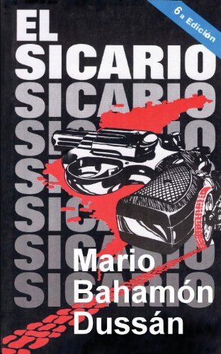 Stock image for El Sicario (Spanish Edition) for sale by SecondSale