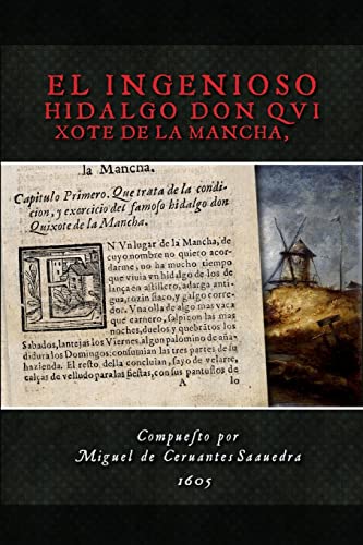 9781456547660: El Ingenioso Hidalgo Don Quixote de la Mancha: Volume 1