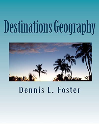 Imagen de archivo de Destinations Geography a la venta por THE SAINT BOOKSTORE