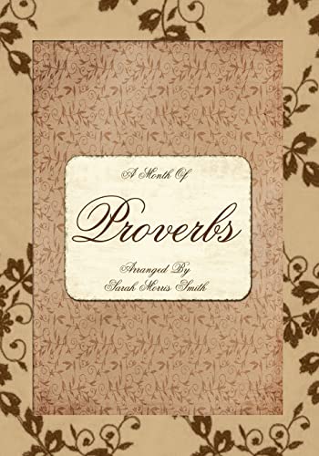 9781456563103: A Month of Proverbs