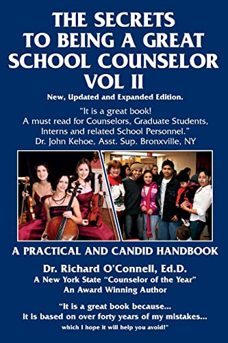 9781456563707: The Secrets to Being A Great School Counselor
