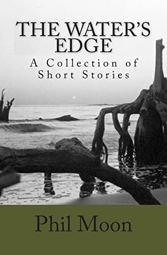 Stock image for The Water's Edge: A Collection of Short Stories for sale by THE SAINT BOOKSTORE