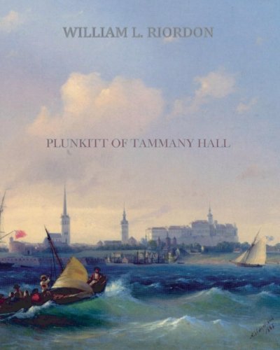 Imagen de archivo de Plunkitt of Tammany Hall a la venta por a2zbooks