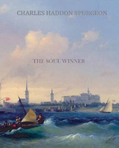 The Soul Winner (9781456569310) by Spurgeon, Charles Haddon