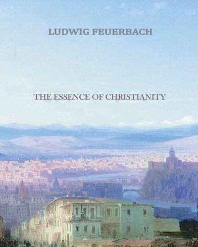Imagen de archivo de The Essence of Christianity a la venta por Better World Books