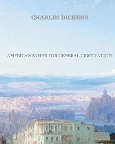 Imagen de archivo de American Notes for General Circulation a la venta por Hawking Books