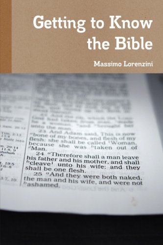 9781456569518: Getting to Know the Bible