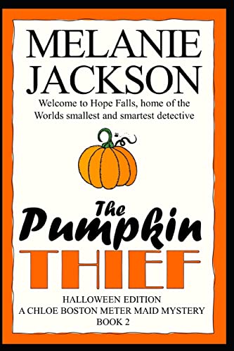 Beispielbild fr The Pumpkin Thief: A Chloe Boston Mystery zum Verkauf von ThriftBooks-Dallas