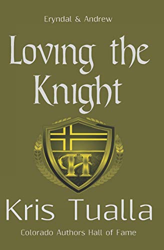 Stock image for Loving the Knight: The Hansen Series: Eryndal & Andrew (The Hansen Series - Rydar & Grier and Eryndal & Andrew) for sale by HPB Inc.