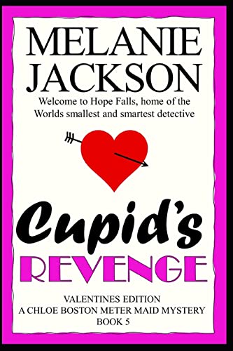 Beispielbild fr Cupid's Revenge: A Chloe Boston Mystery zum Verkauf von ThriftBooks-Atlanta