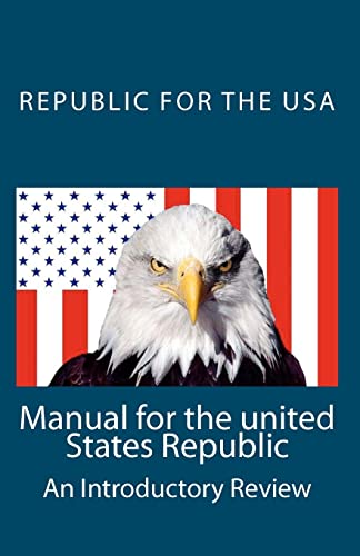 Manual for the united States Republic: An Introductory Review (9781456577711) by Robinson, David E.