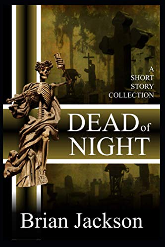 Dead of Night (9781456578039) by Jackson, Brian