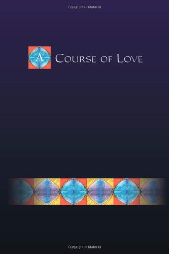 Imagen de archivo de A Course of Love a la venta por POQUETTE'S BOOKS