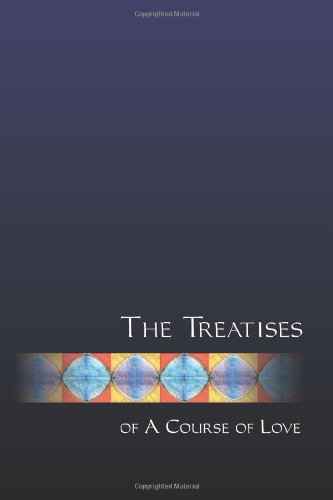 9781456580605: The Treatises of a Course of Love: 2