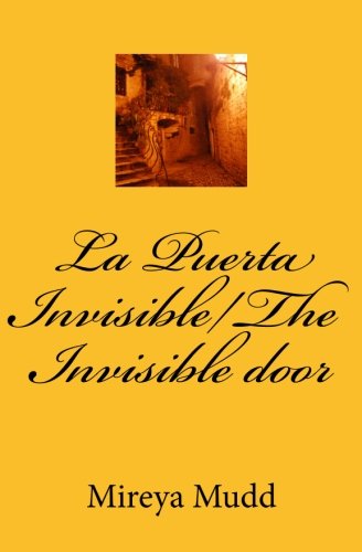 Beispielbild fr La Puerta Invisible/The Invisible door (Spanish Edition) zum Verkauf von Revaluation Books