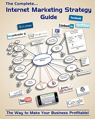 9781456584283: The Complete Internet Marketing Strategy Guide