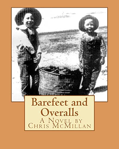 Barefeet and Overalls - Mcmillan, Chris