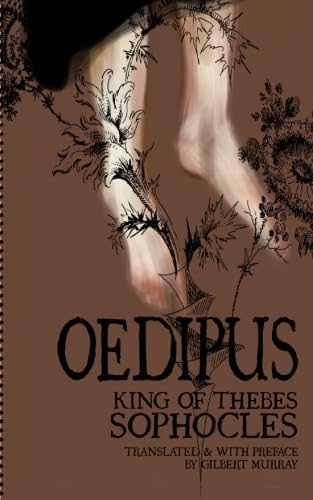 9781456585457: Oedipus, King of Thebes: Gilbert Murray