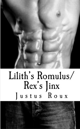 Stock image for Lilith's Romulus/ Rex's Jinx for sale by Revaluation Books