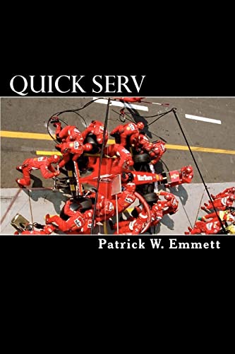 Beispielbild fr Quick Serv: A Guide for Better Repair Shop Management in New Car Dealerships zum Verkauf von California Books