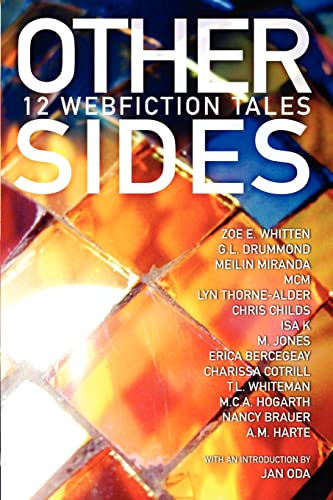 Stock image for Other Sides: 12 Webfiction Tales for sale by Welcome Back Books