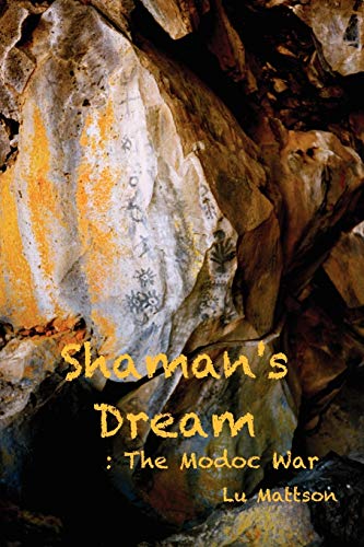 9781456610531: Shaman's Dream: The Modoc War