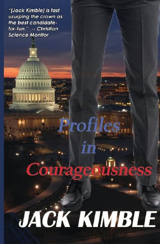 Profiles in Courageousness (9781456615178) by Kimble, Jack