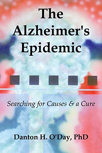 Stock image for The Alzheimer's Epidemic for sale by Lucky's Textbooks