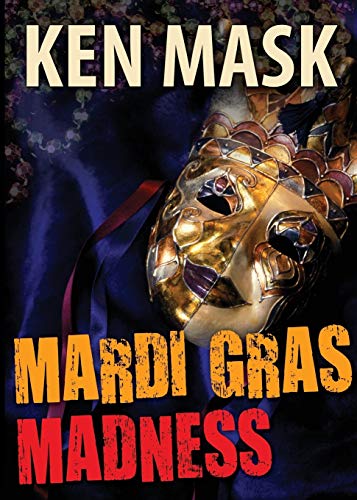 Imagen de archivo de Mardi Gras Madness a la venta por PBShop.store US