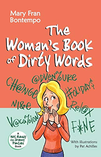 Beispielbild fr The Woman's Book of Dirty Words zum Verkauf von ThriftBooks-Atlanta